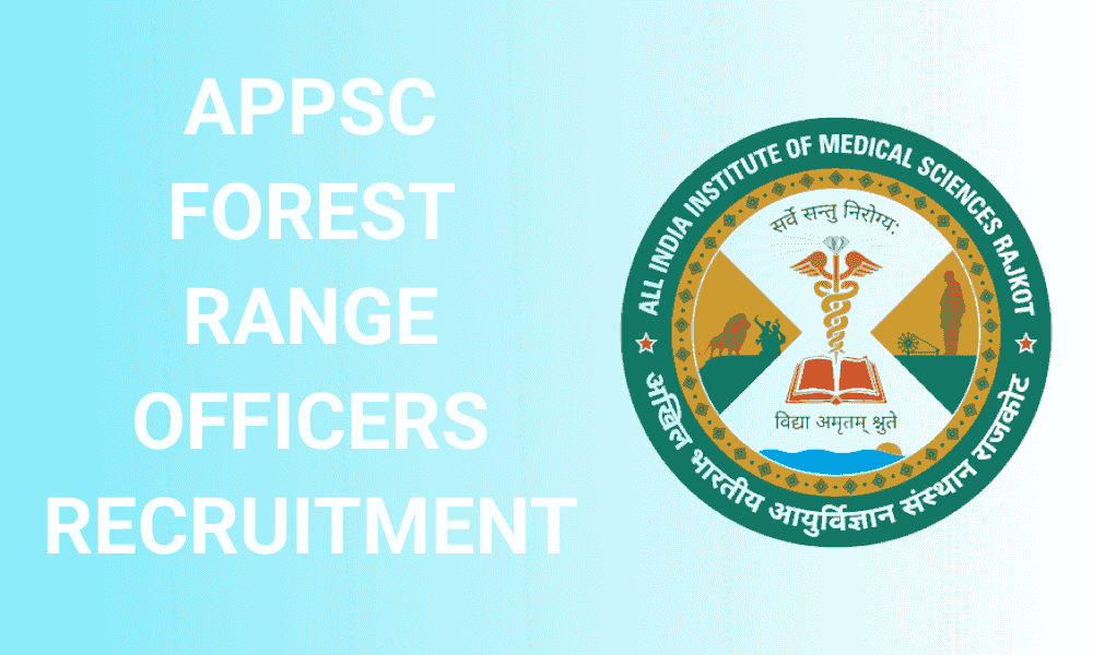 APPSC Forest Range Officers Recruitment