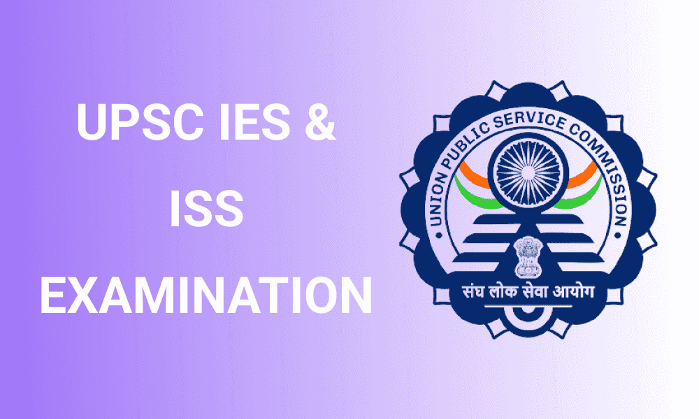 upsc ies iss recruitment