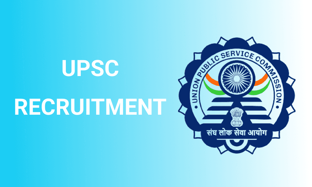 UPSC Recruitment